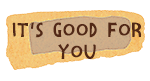 its-good-for-you-button