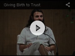 GIVING BIRTH TO TRUST